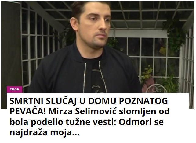 SMRTNI SLUČAJ U DOMU POZNATOG PEVAČA! Mirza Selimović slomljen od bola podelio tužne vesti: Odmori se najdraža moja…