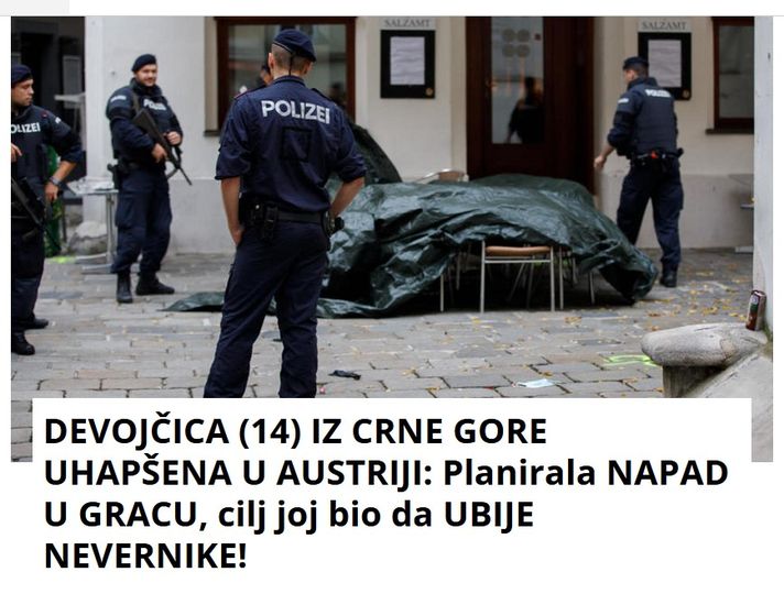 DEVOJČICA (14) IZ CRNE GORE UHAPŠENA U AUSTRIJI: Planirala NAPAD U GRACU, cilj joj bio da UBIJE NEVERNIKE!