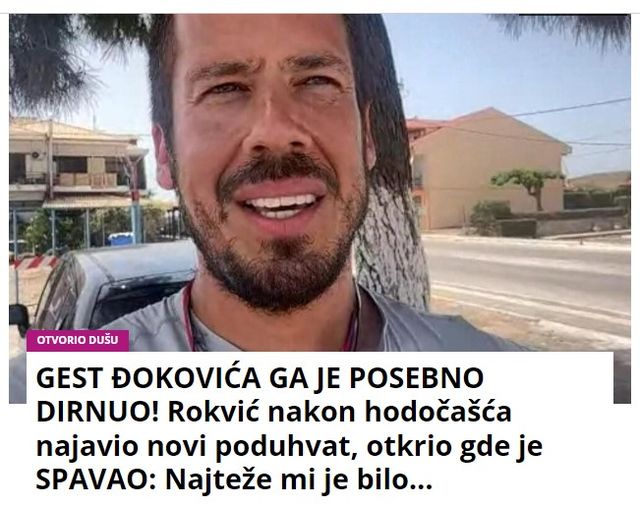 GEST ĐOKOVIĆA GA JE POSEBNO DIRNUO! Rokvić nakon hodočašća najavio novi poduhvat, otkrio gde je SPAVAO: Najteže mi je bilo…