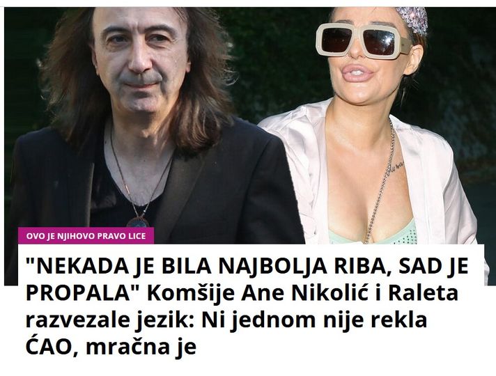 “NEKADA JE BILA NAJBOLJA RIBA, SAD JE PROPALA” Komšije Ane Nikolić i Raleta razvezale jezik: Ni jednom nije rekla ĆAO, mračna je