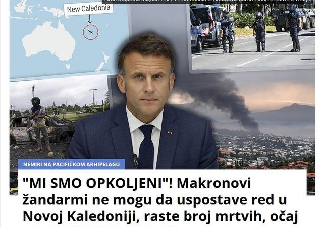 “MI SMO OPKOLJENI”! Makronovi žandarmi ne mogu da uspostave red u Novoj Kaledoniji, raste broj mrtvih, očaj vlasti, TURISTI GLADNI