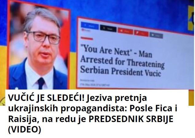 VUČIĆ JE SLEDEĆI! Jeziva pretnja ukrajinskih propagandista: Posle Fica i Raisija, na redu je PREDSEDNIK SRBIJE (VIDEO)