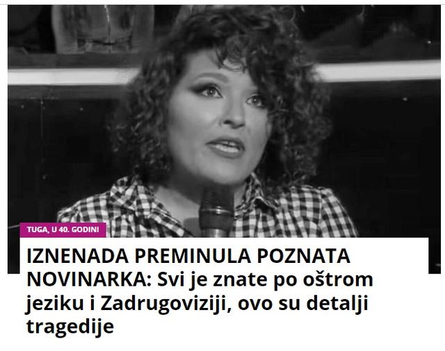 IZNENADA PREMINULA POZNATA NOVINARKA: Svi je znate po oštrom jeziku i Zadrugoviziji, ovo su detalji tragedije