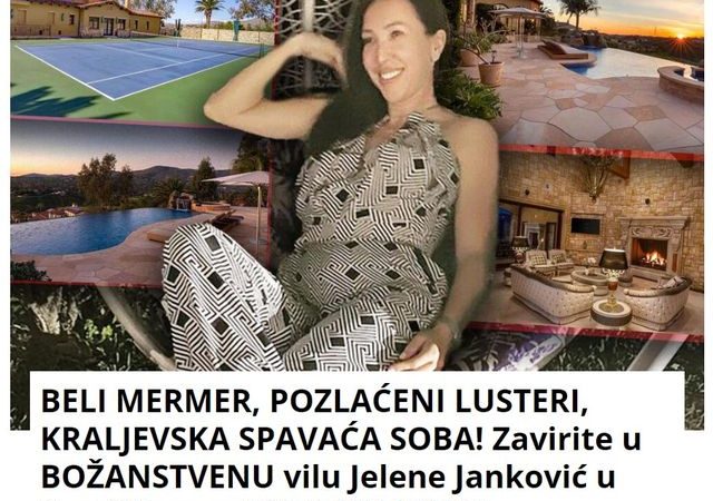 BELI MERMER, POZLAĆENI LUSTERI, KRALJEVSKA SPAVAĆA SOBA! Zavirite u BOŽANSTVENU vilu Jelene Janković u San Dijegu od 13,5 MILIONA$