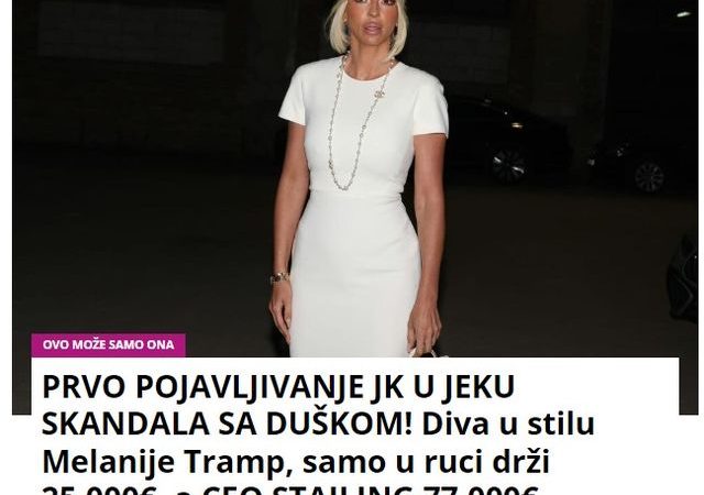 PRVO POJAVLJIVANJE JK U JEKU SKANDALA SA DUŠKOM! Diva u stilu Melanije Tramp, samo u ruci drži 25.000 €, a CEO STAJLING 77.000 €