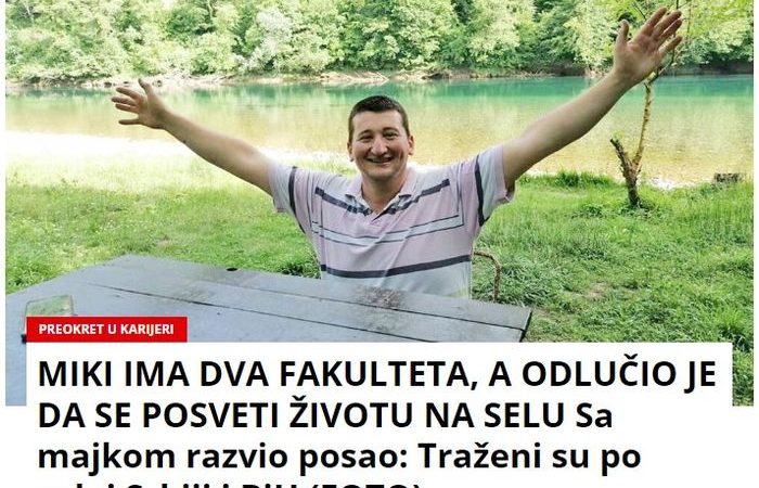 MIKI IMA DVA FAKULTETA, A ODLUČIO JE DA SE POSVETI ŽIVOTU NA SELU Sa majkom razvio posao: Traženi su po celoj Srbiji i BiH (FOTO)