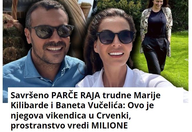 Savršeno PARČE RAJA trudne Marije Kilibarde i Baneta Vučelića: Ovo je njegova vikendica u Crvenki, prostranstvo vredi MILIONE