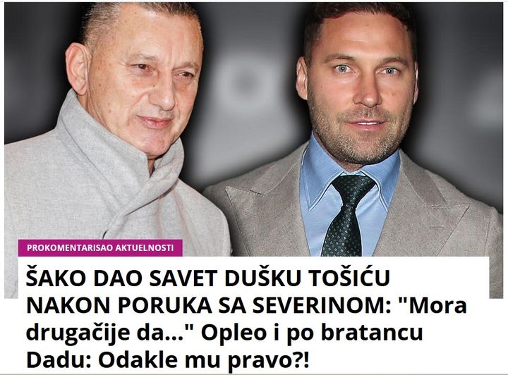 ŠAKO DAO SAVET DUŠKU TOŠIĆU NAKON PORUKA SA SEVERINOM: “Mora drugačije da…” Opleo i po bratancu Dadu: Odakle mu pravo?!