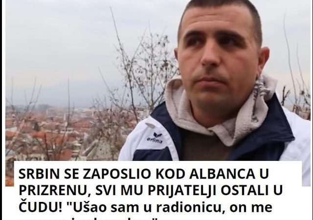 SRBIN SE ZAPOSLIO KOD ALBANCA U PRIZRENU, SVI MU PRIJATELJI OSTALI U ČUDU! “Ušao sam u radionicu, on me pozvao i rekao da…”