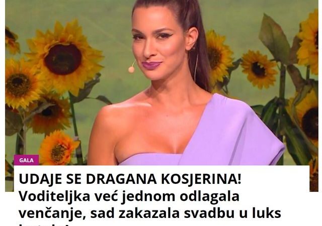 UDAJE SE DRAGANA KOSJERINA! Voditeljka već jednom odlagala venčanje, sad zakazala svadbu u luks hotelu!