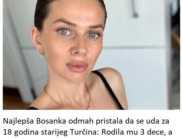 Najlepša Bosanka odmah pristala da se uda za 18 godina starijeg Turčina: Rodila mu 3 dece, a šta joj radi svekrva šokira