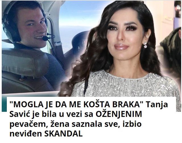 “MOGLA JE DA ME KOŠTA BRAKA” Tanja Savić je bila u vezi sa OŽENJENIM pevačem, žena saznala sve, izbio neviđen SKANDAL