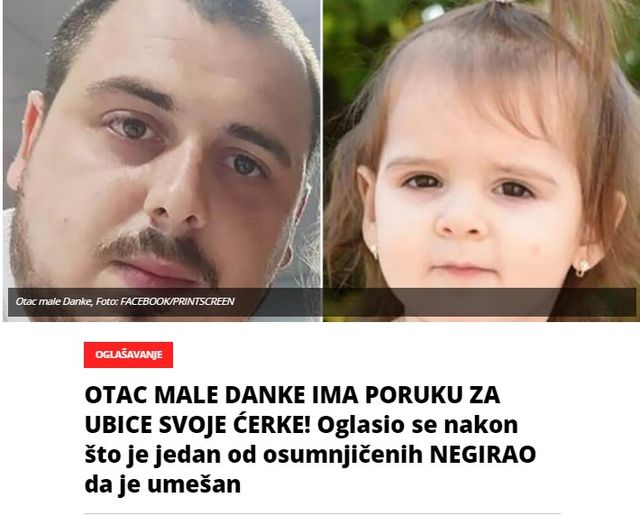 OTAC MALE DANKE IMA PORUKU ZA UBICE SVOJE ĆERKE! Oglasio se nakon što je jedan od osumnjičenih NEGIRAO da je umešan