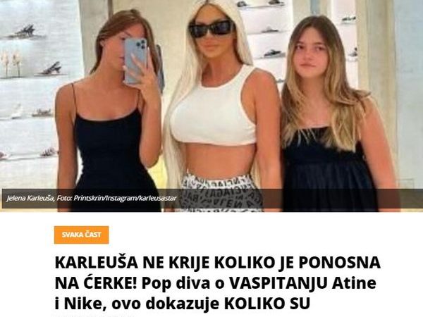 KARLEUŠA NE KRIJE KOLIKO JE PONOSNA NA ĆERKE! Pop diva o VASPITANJU Atine i Nike, ovo dokazuje KOLIKO SU SKROMNE