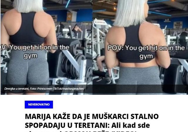 MARIJA KAŽE DA JE MUŠKARCI STALNO SPOPADAJU U TERETANI: Ali kad sde okrene svi ODMAH BEŽE (VIDEO)