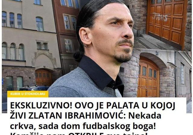 EKSKLUZIVNO! OVO JE PALATA U KOJOJ ŽIVI ZLATAN IBRAHIMOVIĆ: Nekada crkva, sada dom fudbalskog boga! Komšije nam OTKRILE sve tajne!