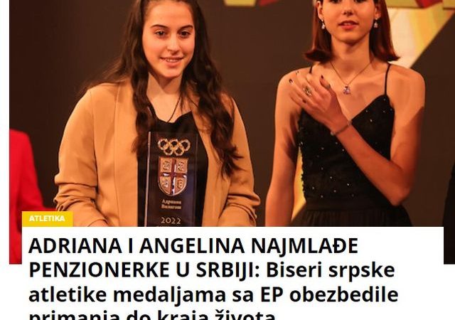 ADRIANA I ANGELINA NAJMLAĐE PENZIONERKE U SRBIJI: Biseri srpske atletike medaljama sa EP obezbedile primanja do kraja života