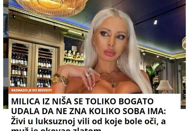 MILICA IZ NIŠA SE TOLIKO BOGATO UDALA DA NE ZNA KOLIKO SOBA IMA: Živi u luksuznoj vili od koje bole oči, a muž je okovao zlatom