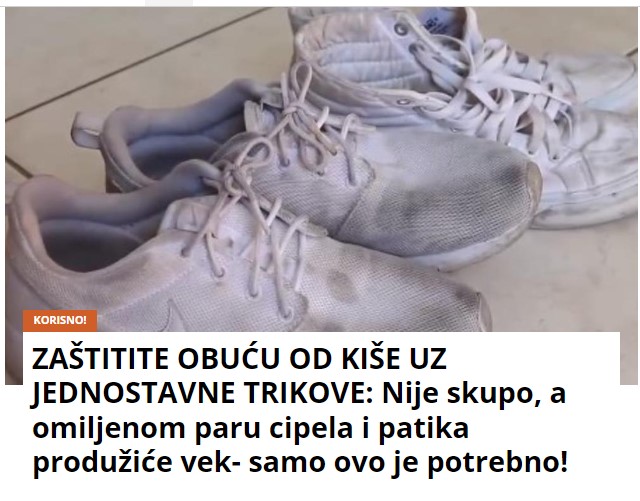 ZAŠTITITE OBUĆU OD KIŠE UZ JEDNOSTAVNE TRIKOVE: Nije skupo, a omiljenom paru cipela i patika produžiće vek- samo ovo je potrebno!