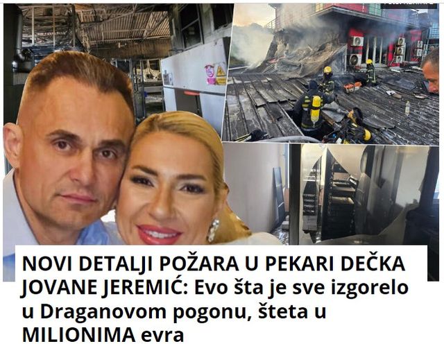 NOVI DETALJI POŽARA U PEKARI DEČKA JOVANE JEREMIĆ: Evo šta je sve izgorelo u Draganovom pogonu, šteta u MILIONIMA evra