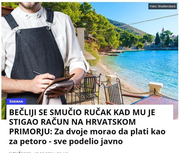 BEČLIJI SE SMUČIO RUČAK KAD MU JE STIGAO RAČUN NA HRVATSKOM PRIMORJU: Za dvoje morao da plati kao za petoro – sve podelio javno