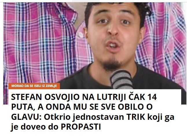 STEFAN OSVOJIO NA LUTRIJI ČAK 14 PUTA, A ONDA MU SE SVE OBILO O GLAVU: Otkrio jednostavan TRIK koji ga je doveo do PROPASTI