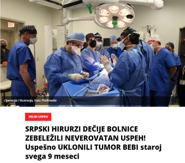 SRPSKI HIRURZI DEČIJE BOLNICE ZEBELEŽILI NEVEROVATAN USPEH! Uspеšno UKLONILI TUMOR BEBI staroj svega 9 mеsеci