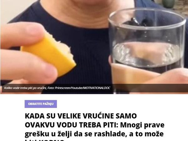 KADA SU VELIKE VRUĆINE SAMO OVAKVU VODU TREBA PITI: Mnogi prave grešku u želji da se rashlade, a to može biti KOBNO