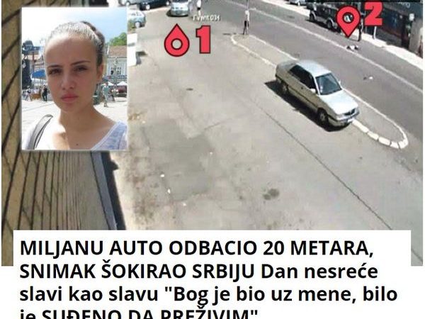 MILJANU AUTO ODBACIO 20 METARA, SNIMAK ŠOKIRAO SRBIJU Dan nesreće slavi kao slavu “Bog je bio uz mene, bilo je SUĐENO DA PREŽIVIM”