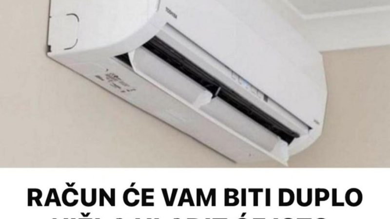 RAČUN ĆE VAM BITI DUPL0 NIŽI,A HLADIT ĆE ISTO