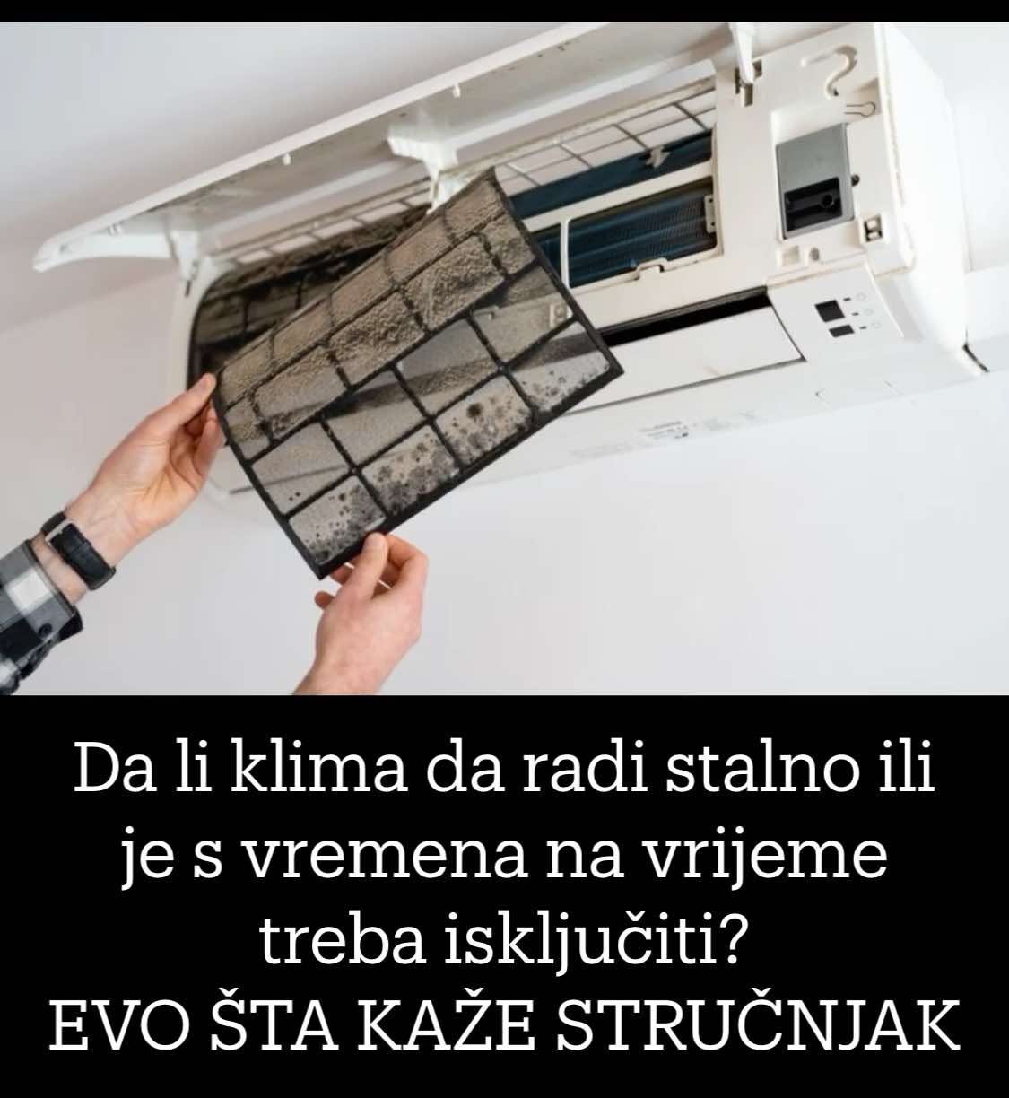 Da Li Klima Da Radi Stalno Ili Je S Vremena Na Vrijeme Treba Isključiti?