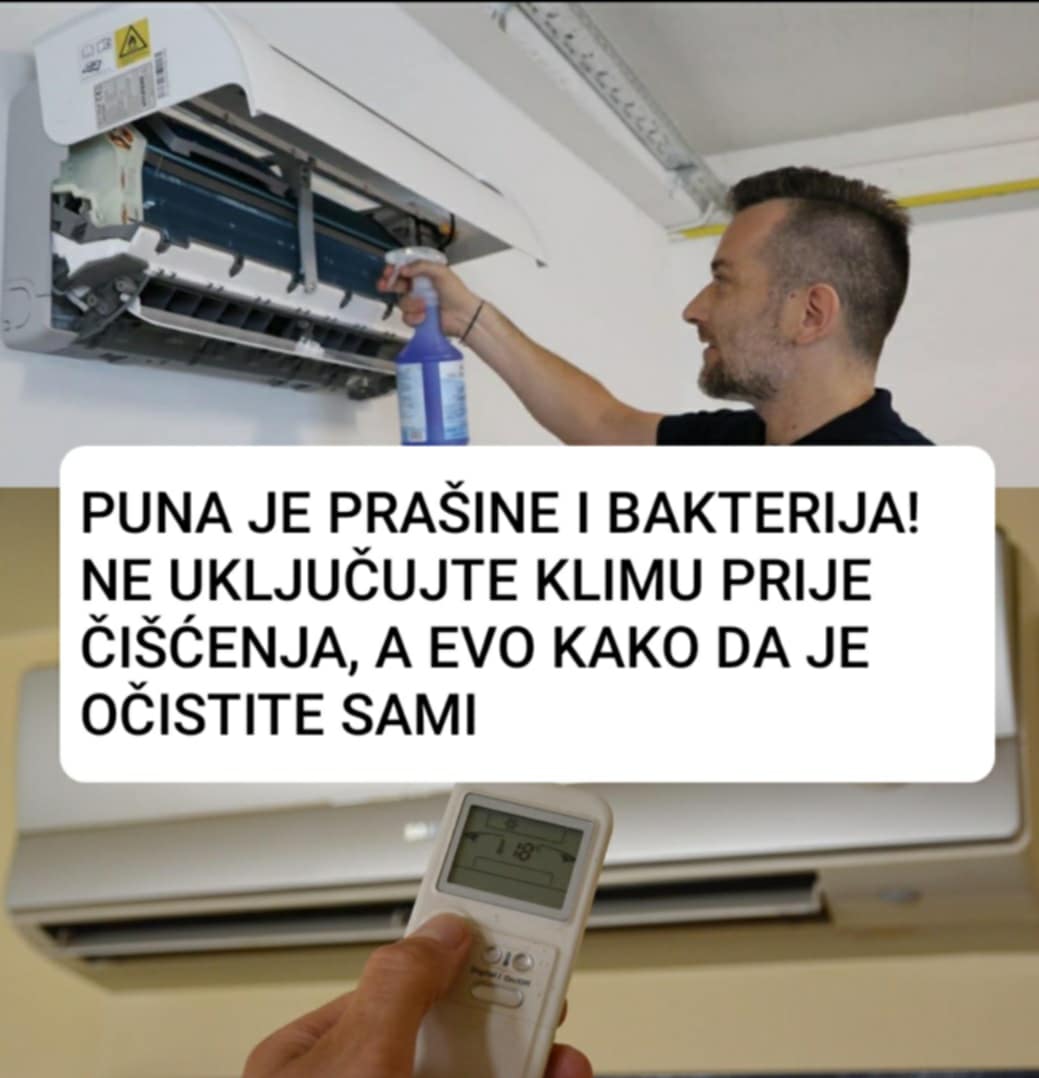 NE UKLJUČUJTE KLIMU PRIJE ČIŠĆENJA, A EVO KAKO DA JE 0ČISTITE SAMI