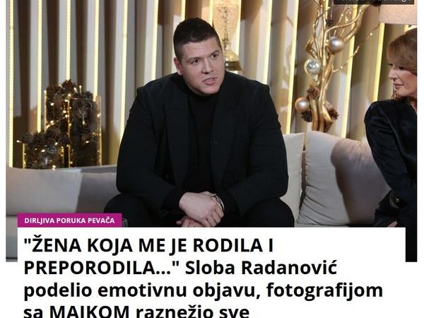 “ŽENA KOJA ME JE RODILA I PREPORODILA…” Sloba Radanović podelio emotivnu objavu, fotografijom sa MAJKOM raznežio sve