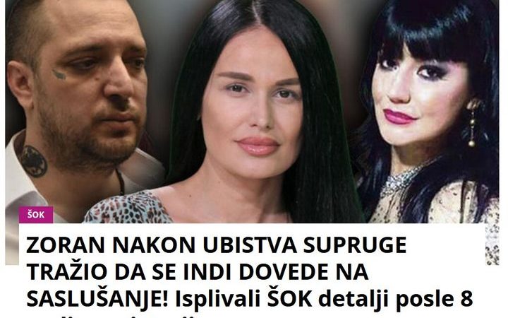 ZORAN NAKON UBISTVA SUPRUGE TRAŽIO DA SE INDI DOVEDE NA SASLUŠANJE! Isplivali ŠOK detalji posle 8 godina misterije