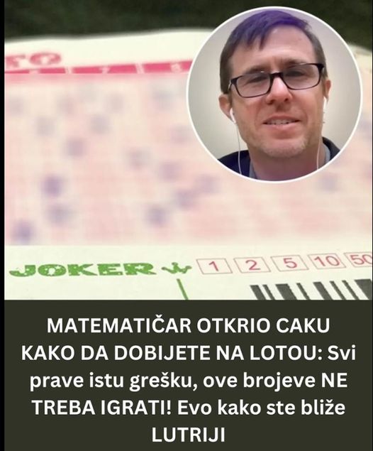 MATEMATIČAR OTKRIO CAKU KAKO DA DOBIJETE NA LOTOU: Svi prave istu grešku, ove brojeve NE TREBA IGRATI! Evo kako ste bliže LUTRIJI