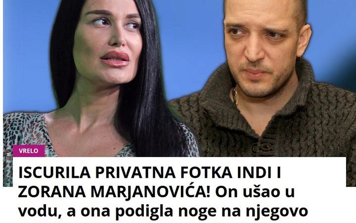 ISCURILA PRIVATNA FOTKA INDI I ZORANA MARJANOVIĆA! On ušao u vodu, a ona podigla noge na njegovo telo… Pogledajte samo OVU POZU