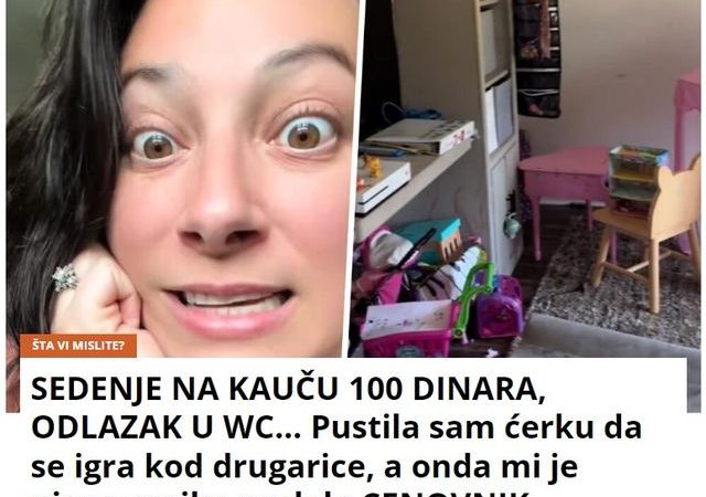 SEDENJE NA KAUČU 100 DINARA, ODLAZAK U WC… Pustila sam ćerku da se igra kod drugarice, a onda mi je njena majka poslala CENOVNIK