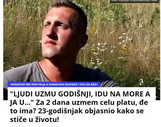 “LJUDI UZMU GODIŠNJI, IDU NA MORE A JA U…” Za 2 dana uzmem celu platu, đe to ima? 23-godišnjak objasnio kako se stiče u životu!