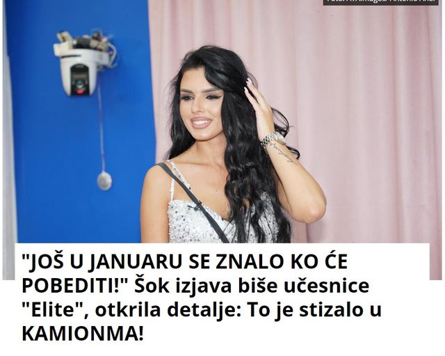 “JOŠ U JANUARU SE ZNALO KO ĆE POBEDITI!” Šok izjava biše učesnice “Elite”, otkrila detalje: To je stizalo u KAMIONMA!