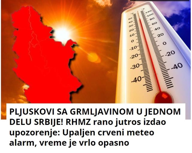 PLJUSKOVI SA GRMLJAVINOM U JEDNOM DELU SRBIJE! RHMZ rano jutros izdao upozorenje: Upaljen crveni meteo alarm, vreme je vrlo opasno