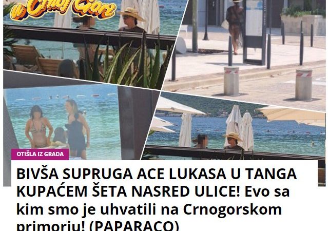 BIVŠA SUPRUGA ACE LUKASA U TANGA KUPAĆEM ŠETA NASRED ULICE! Evo sa kim smo je uhvatili na Crnogorskom primorju! (PAPARACO)