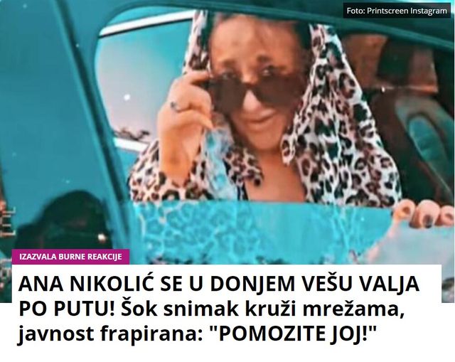 ANA NIKOLIĆ SE U DONJEM VEŠU VALJA PO PUTU! Šok snimak kruži mrežama, javnost frapirana: “POMOZITE JOJ!”