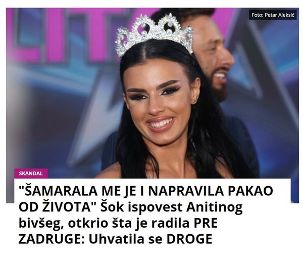 “ŠAMARALA ME JE I NAPRAVILA PAKAO OD ŽIVOTA” Šok ispovest Anitinog bivšeg, otkrio šta je radila PRE ZADRUGE: Uhvatila se DROGE