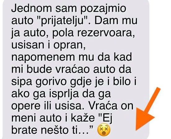 Jednom sam pozajmio auto