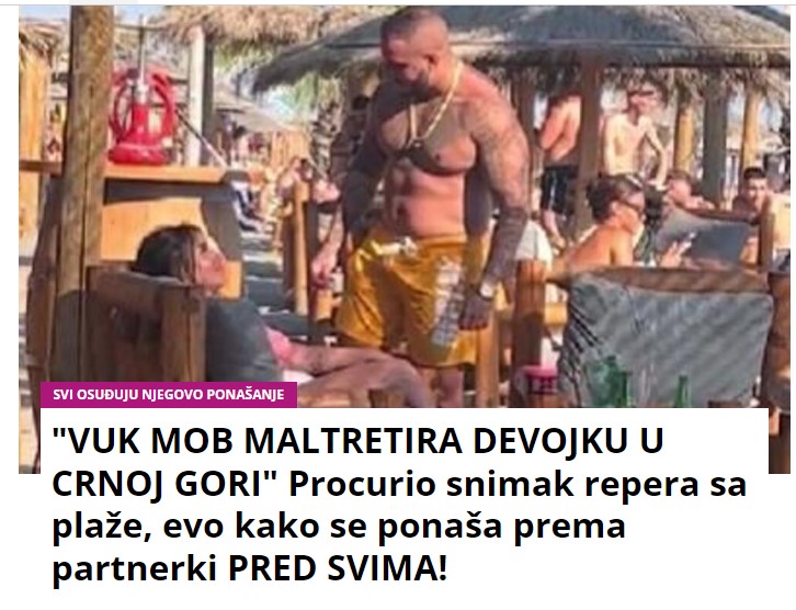 “VUK MOB MALTRETIRA DEVOJKU U CRNOJ GORI” Procurio snimak repera sa plaže, evo kako se ponaša prema partnerki PRED SVIMA!