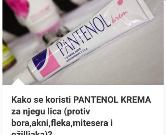 Kako Se Koristi PANTENOL KREMA Za Njegu Lica (Protiv Bora,Akni,Fleka,Mitesera I Ožilljaka)?