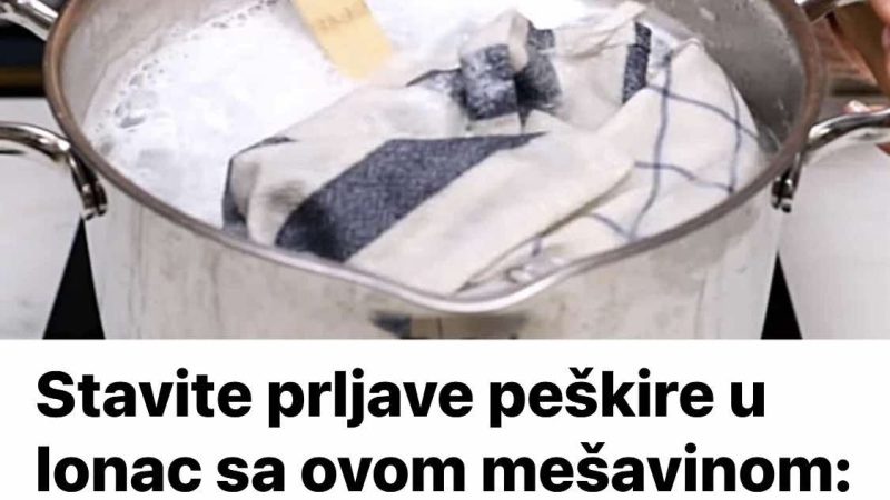 Stavite prljave peškire u lonac sa ovom mešavinom