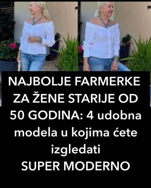 NAJBOLJE FARMERKE ZA ŽENE STARIJE OD 50 GODINA:4 udobna modela u kojima ćete izgledati SUPER MODERNO