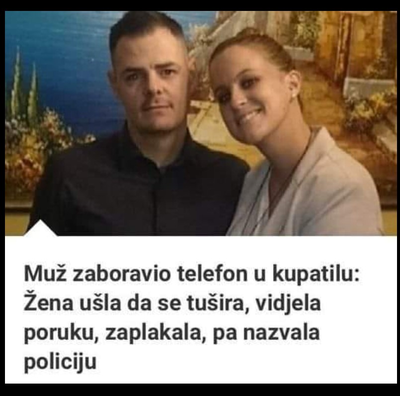 Muž zaboravio telefon u kupatilu: Žena ušla da se tušira, videla poruku, zaplakala, pa nazvala policiju