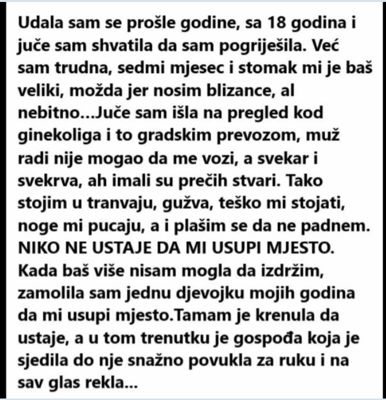 “Udala sam se prošle godine, sa 18 godina i juče sam shvatila da sam pogriješila”